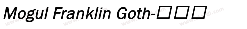 Mogul Franklin Goth字体转换